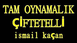 ÇİFTETELLİ TAM OYNAMALIK [upl. by Ardek]