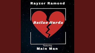 Batlao hurda feat Main Man [upl. by Falcone14]