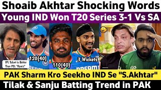 Shoaib Akhtar Shocked on Ind Won T20 Series 31 Vs SA  Pak Media on Tilak amp Sanju 100 Vs SA 2024 [upl. by Nyltac]