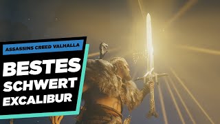 🗡️EXCALIBUR BESTES SCHWERT🗡️  Assassins Creed Valhalla beste Waffen  AC Valhalla Guide Deutsch [upl. by Klusek]