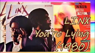 LINX  Youre Lying 1980 Soul Funk Disco David Grant [upl. by Agnot350]