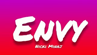 Nicki Minaj Envy Lyrics [upl. by Rednav]