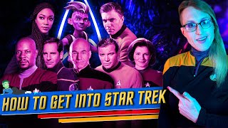 A Complete amp Unhinged Guide to Watching Star Trek [upl. by Surat]