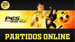 🎮 PES6 Partidos Online amistosos de sábado ⚽ [upl. by Nedloh962]