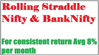 rolling straddle option strategy for nifty and Bank nifty  best Short straddle option strategy [upl. by Hpseoj619]