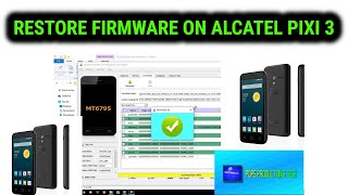 RESTORE FIRMWARE ON ALCAEL PIXI 3  ALCATEL [upl. by Ahseki]