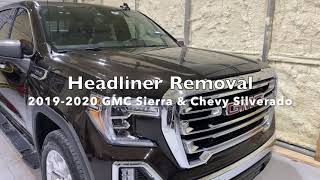 How to remove the 20192021 GMC Sierra  Chevy Silverado Headliner [upl. by Careaga42]