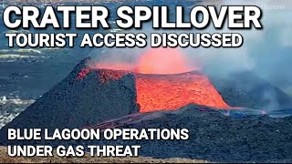 Volcano Spillover Tourist Access to the Eruption and Blue Lagoon closures 🌋 Volcano Update 1204 [upl. by Enilarak]