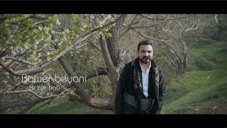 BAWER BEYANÎ  BI XÊR HATÎ Official Music Video [upl. by Llirret248]