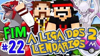 A Liga dos Lendários 2  A LUTA FINAL c M4ster  22 FIM  Pixelmon Minecraft [upl. by Amory817]