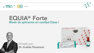 EQUIA® Forte Modo de Aplicación en Cavidad Clase 1 [upl. by Yllus]