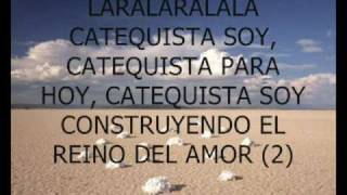 CATEQUISTA SOY [upl. by Slavin995]