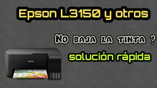 que hacer si no baja la tinta en mi Ecotank multifuncional es y impresoras Epson [upl. by Cerelia152]