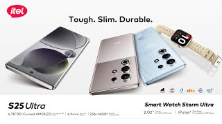 itel S25 Ultra  Tough Slim Durable [upl. by Bain]