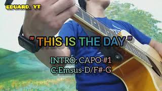 This Is The DayAcoustic CoverWith Lyrics amp Chords [upl. by Anyah]