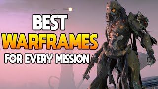 WARFRAME BEST FRAMES FOR EVERY MISSION [upl. by Staten738]