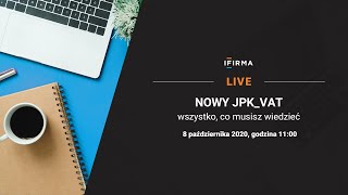 Nowy JPKVAT  odpowiadamy na Wasze pytania [upl. by Atekahs]