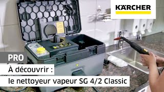 À découvrir  le nettoyeur vapeur SG 42 Classic  Kärcher [upl. by Yllom]