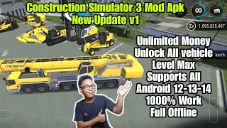 Construction Simulator 3 Mod ApkUnlimited MoneyNew update v1 [upl. by O'Conner]