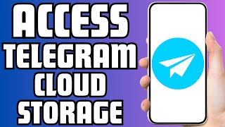 How to Access Telegram Cloud Storage [upl. by Nohsyar194]