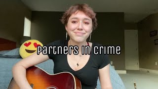 Partners in Crime  FINNEAS Cover [upl. by Rehpetsirhc]