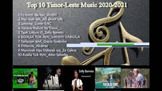 Mix Music Timor Leste Top 10 Music Timor Leste 20202021 [upl. by Grim]