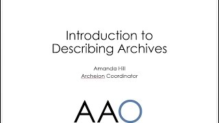 2015  Introduction to describing archives [upl. by Enytsirhc457]