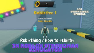 Rebirthing  How To Rebirth In Roblox Strongman Simulator [upl. by Celestina]