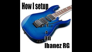 How I setup an Ibanez RG [upl. by Downing248]