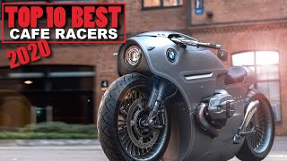 Cafe Racer 2020 Top 10 Best Cafe Racers [upl. by Annawd]