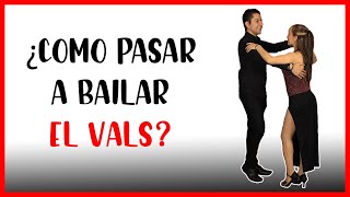 COMO PASAR A BAILAR EL VALS  PASO A PASO 💃🕴 [upl. by Saqaw]