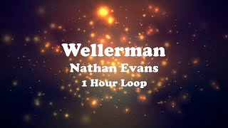 Nathan Evans  Wellerman Lyrics 1 Hour Loop [upl. by Reeve]