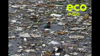 Eco India How unchecked plastic pollution in our rivers is harming our ecosystems [upl. by Kayley]