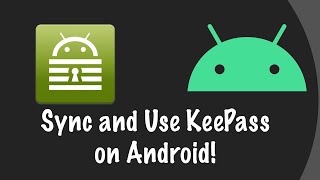 How to Sync KeePass with Android [upl. by Auqinehs]