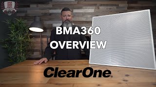 ClearOne BMA360 Beamforming Microphone Array Ceiling Tile Overview [upl. by Toille482]