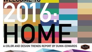 2016 Color Trends  DunnEdwards Paints [upl. by Caasi]