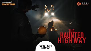 Para Tales Season 01 Ep 02  The Haunted Highway  Fopi Showtime Originals [upl. by Naujal944]