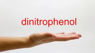 How to Pronounce dinitrophenol  American English [upl. by Errol]