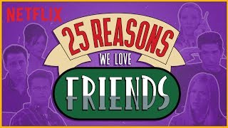 25 Best Moments from FRIENDS  Netflix [upl. by Merilee]