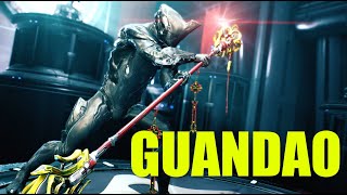 【Warframe】GUANDAO PRIMEの切断特化ビルドを紹介1フォーマ [upl. by Aynotal]