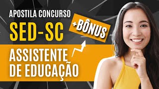 Apostila para Assistente De Educação Concurso SEDSC 2024 [upl. by Repooc]