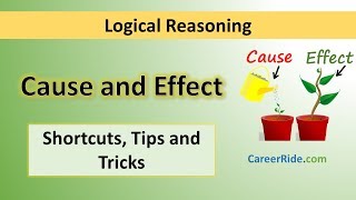 Cause and Effect  Tricks amp Shortcuts for Placement tests Job Interviews amp Exams [upl. by Cilurzo]