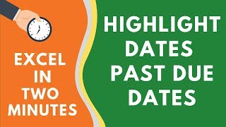 Highlight Dates that are Past the Due Date in Excel or about to be due [upl. by Tolmach24]