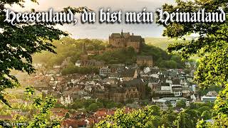 Hessenland du bist mein Heimatland Unofficial Hessian anthemEnglish translation [upl. by Nnayrb]