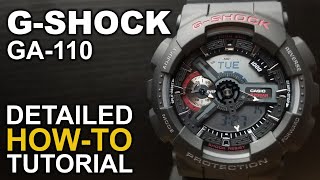 Gshock GA110  Detailed Howto Tutorial on all functions and features [upl. by Magen]