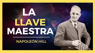 🔥 Napoleon Hill  La Llave Maestra para el Éxito [upl. by Tamer]