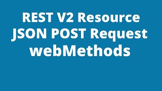 Creating a REST V2 Resource in webMethods  REST API  POST Request [upl. by Harpole]