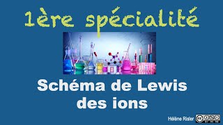 Spé 1ère  Schéma de Lewis des ions mono et polyatomiques  Lacune électronique  Charge formelle [upl. by Ennasor854]