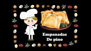 EMPANADAS CHILENAS DE PINO  COMIDAS TIPICAS DE CHILE  FIESTAS PATRIAS [upl. by Eirrotal]