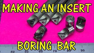 MAKING AN INSERT BORING BAR [upl. by Sirc]